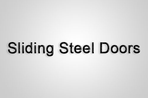 Sliding Steel Doors